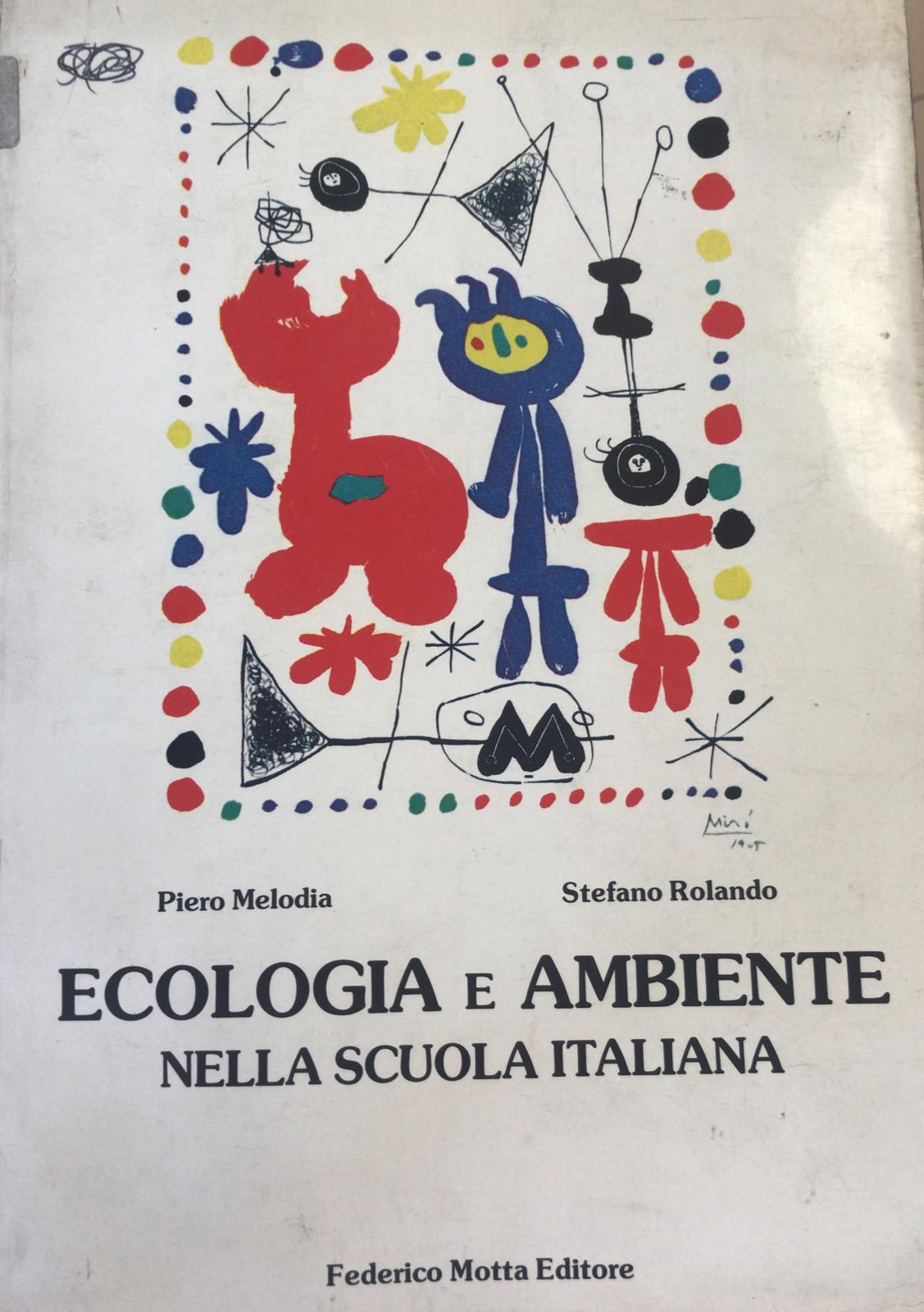 ECOLOGIA E AMBIENTE NELLA SCUOLA ITALIANA